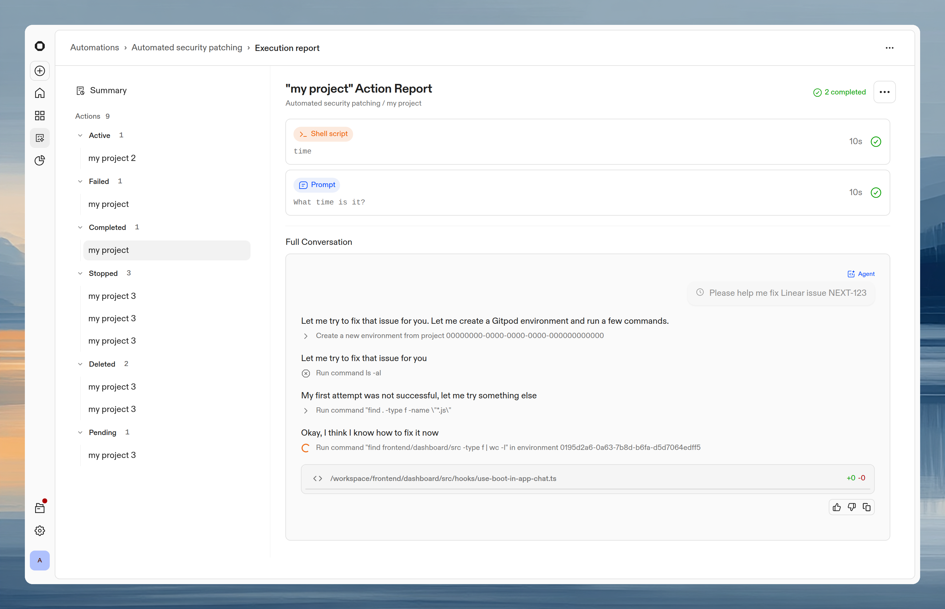 Action logs showing agent output