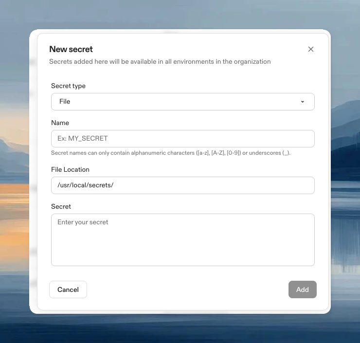 New secret dialog with File type showing name, secret, and file location fields