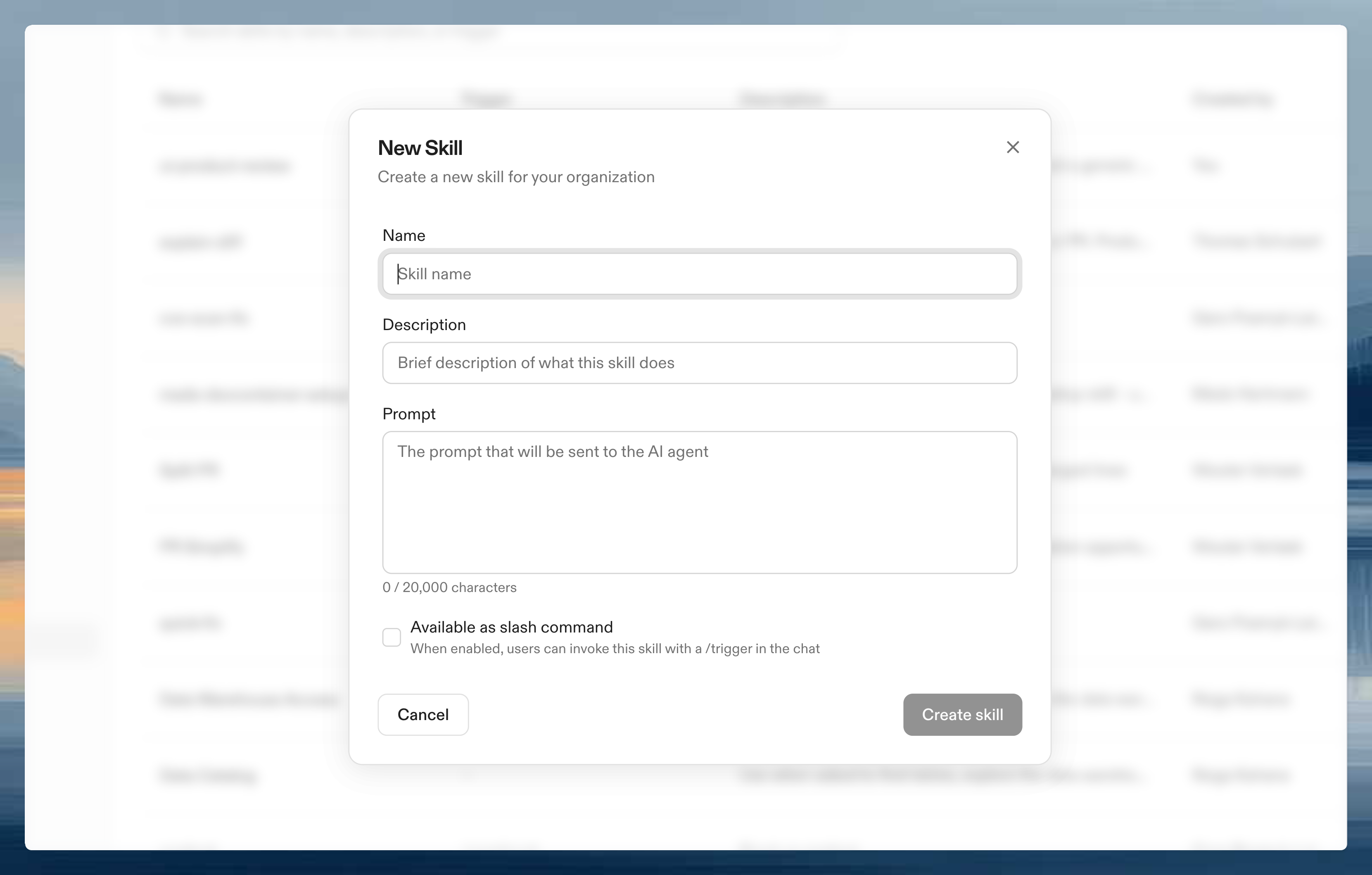 New Skill modal showing fields for name, description, prompt, and slash command availability