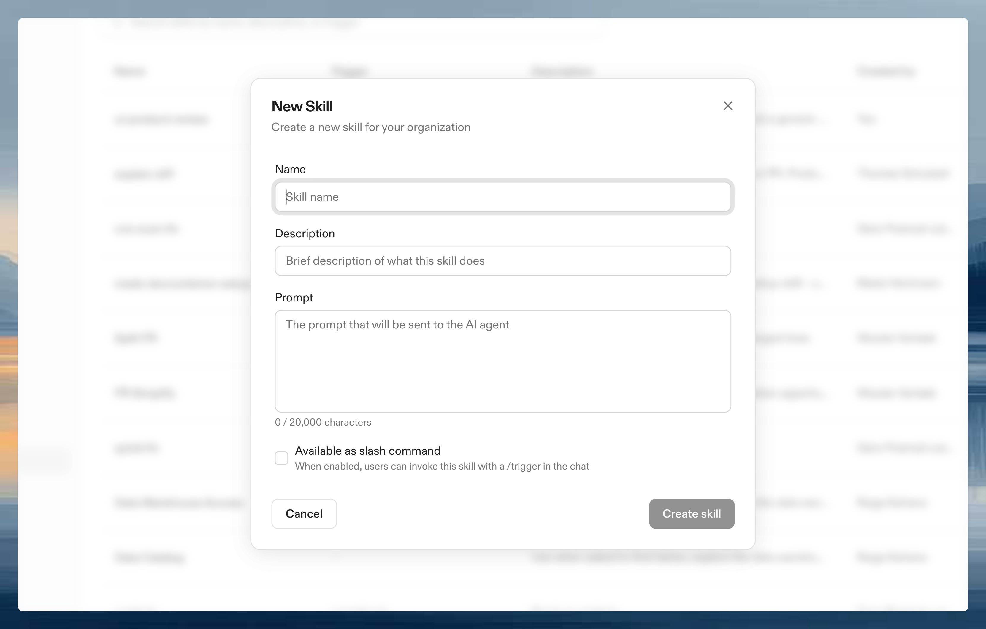 New Skill modal showing fields for name, description, prompt, and slash command availability