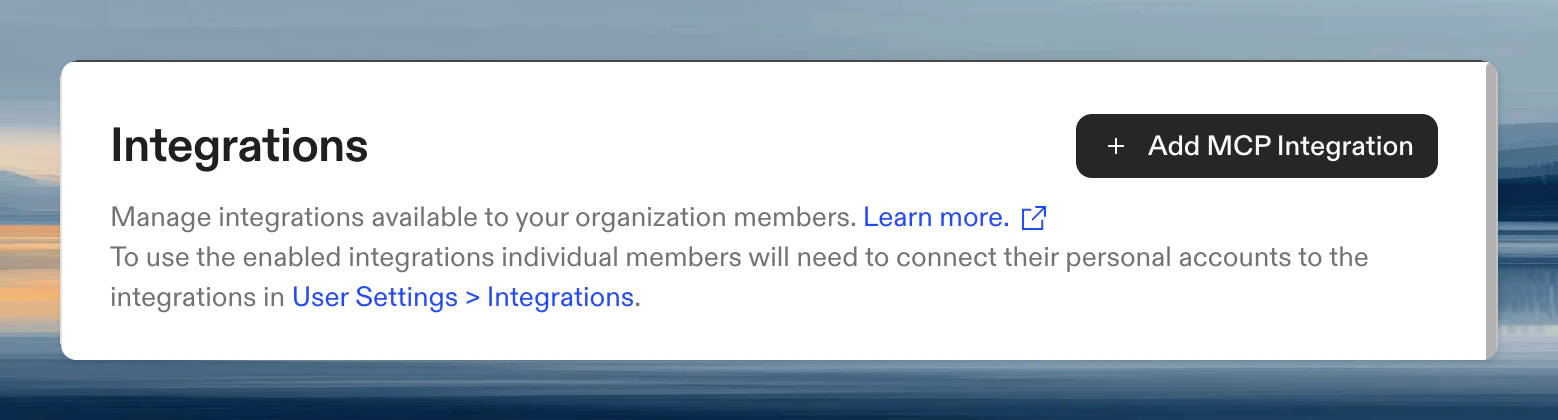 Organization integrations page showing the Add MCP Integration button in the page header