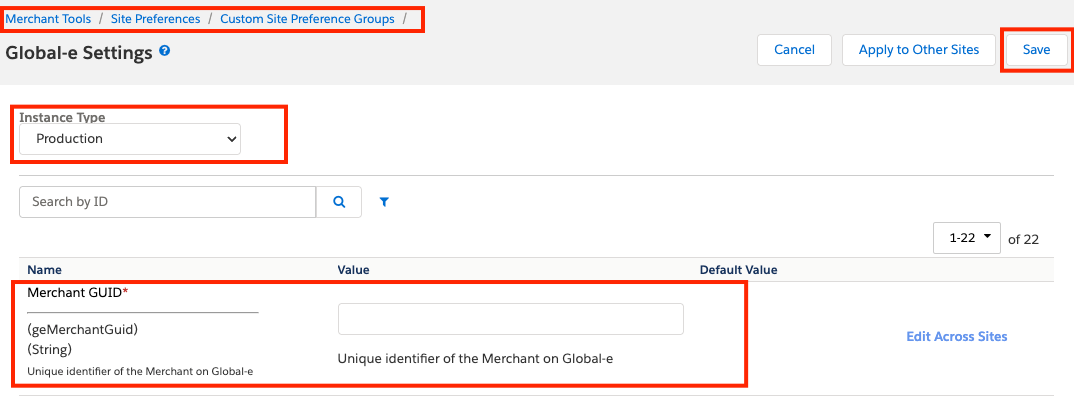 SFCC Global-e Settings page, showing the Merchant GUID (geMerchantGuid) field in the Custom Site Preference Groups list, with the Instance Type set to Production.