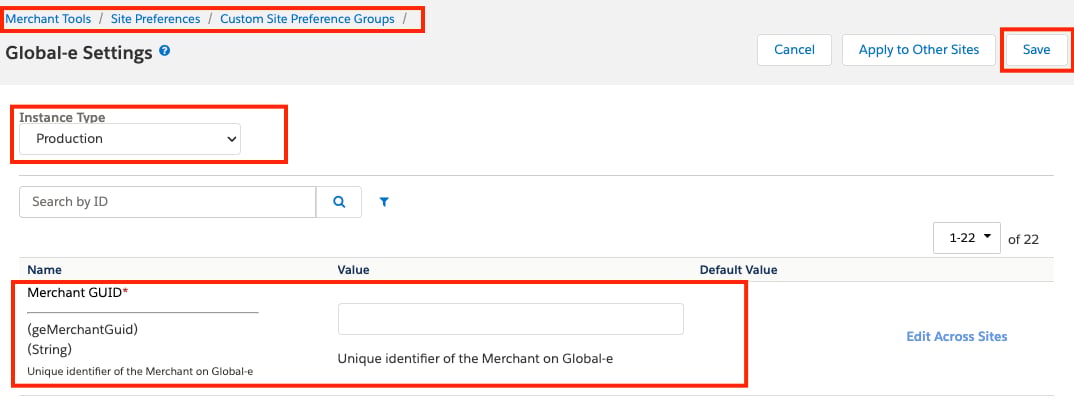 SFCC Global-e Settings page, showing the Merchant GUID (geMerchantGuid) field in the Custom Site Preference Groups list, with the Instance Type set to Production.