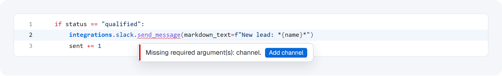 send_message underlined with the message Missing required argument(s): channel, and an Add channel button