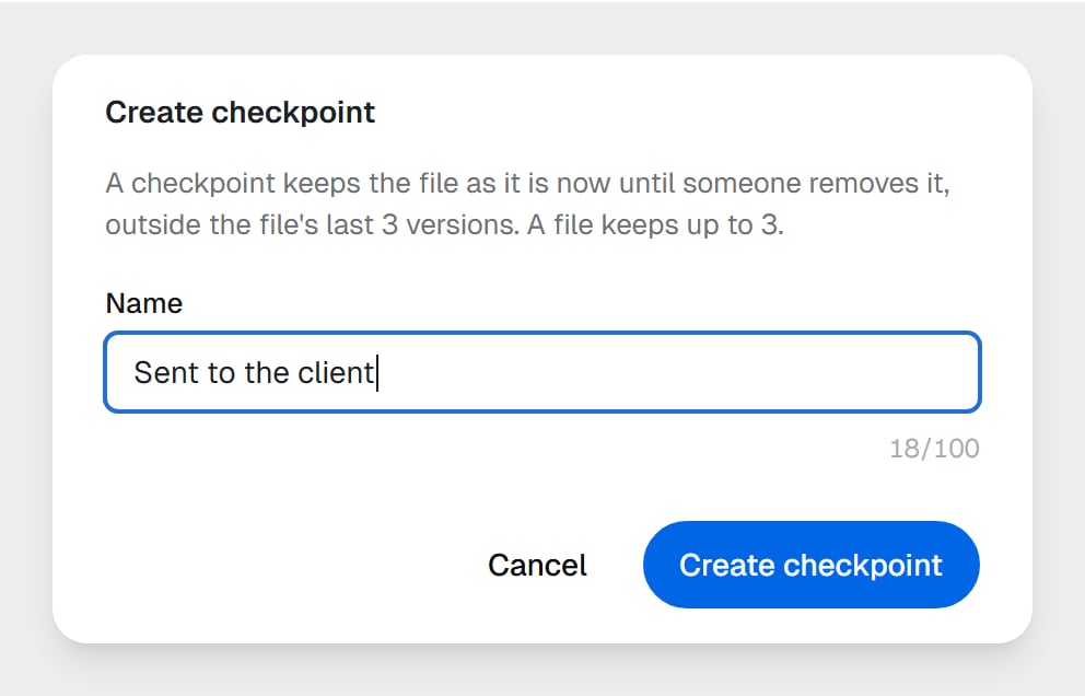 The Create checkpoint dialog explaining that a checkpoint keeps the file until someone removes it, with the name Sent to the client
