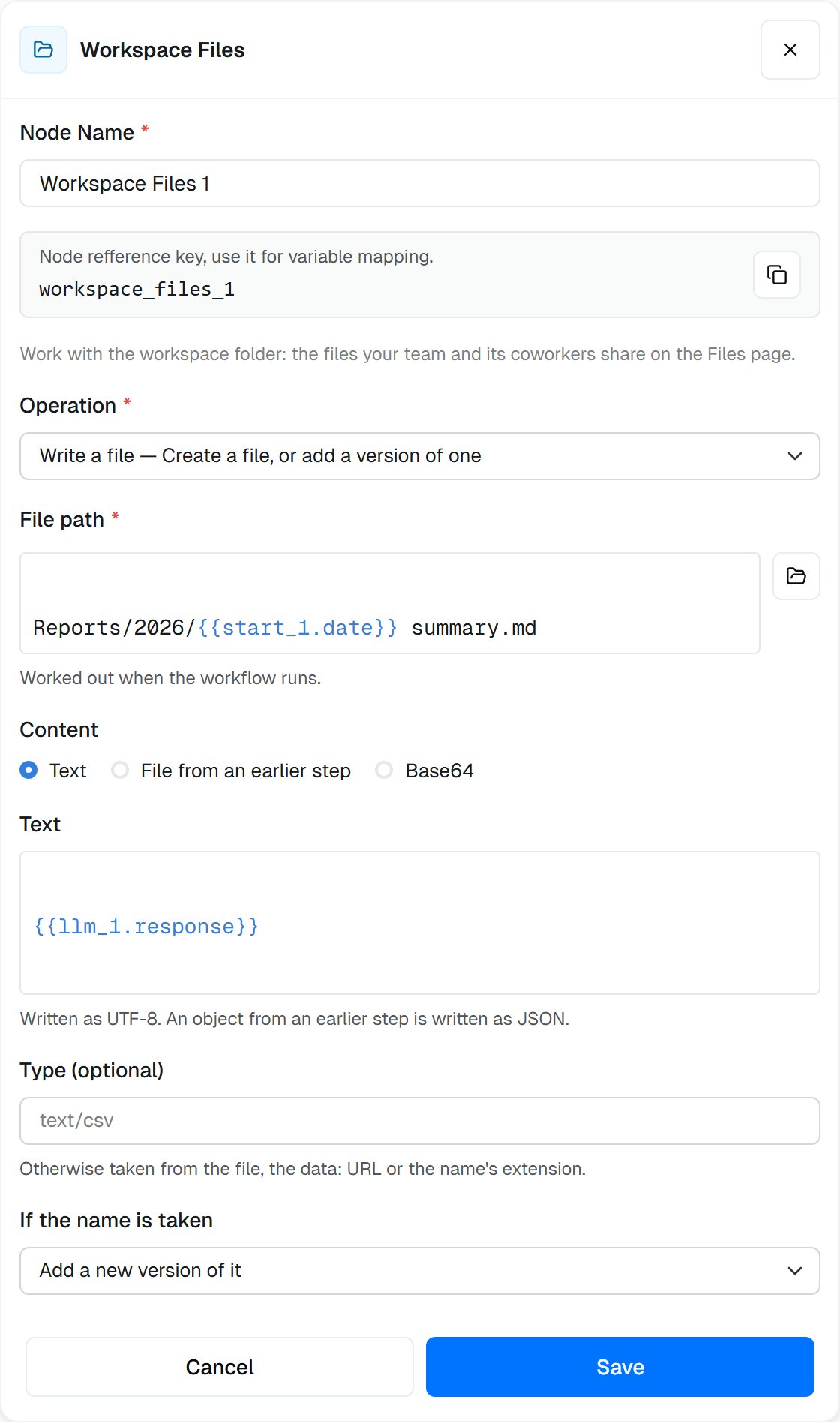 A Workspace Files step set to Write a file at Reports/2026/ with the date in its name, and If the name is taken set to Add a new version of it
