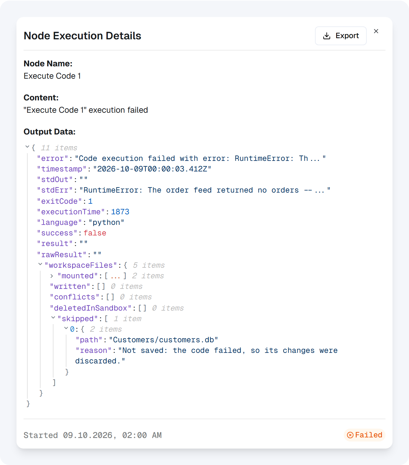 Node Execution Details of a failed run: stdErr starts with RuntimeError, and skipped holds Customers/customers.db with the reason Not saved: the code failed, so its changes were discarded.