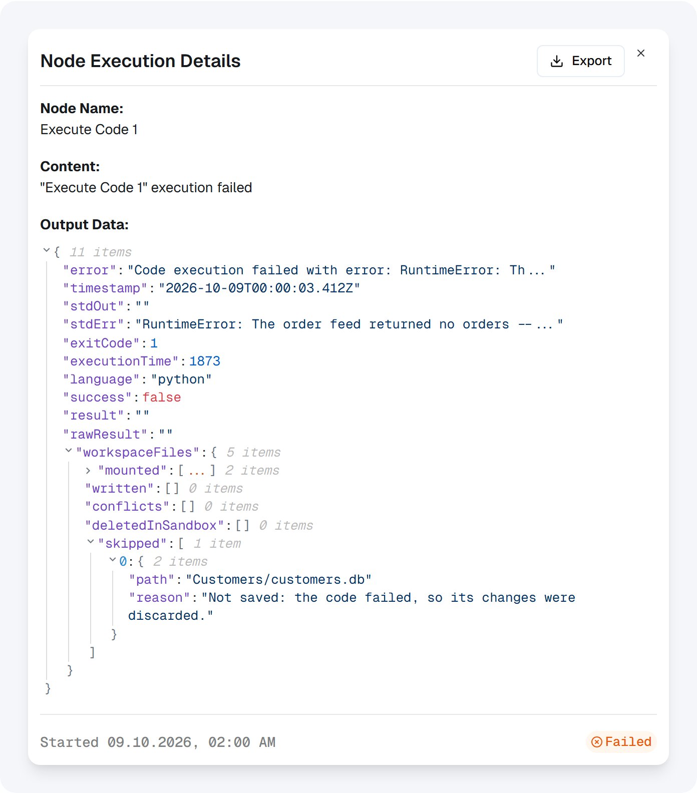Node Execution Details of a failed run: stdErr starts with RuntimeError, and skipped holds Customers/customers.db with the reason Not saved: the code failed, so its changes were discarded.