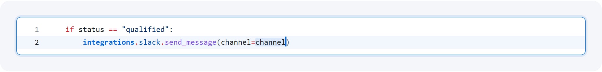 send_message(channel=channel) with the channel field selected