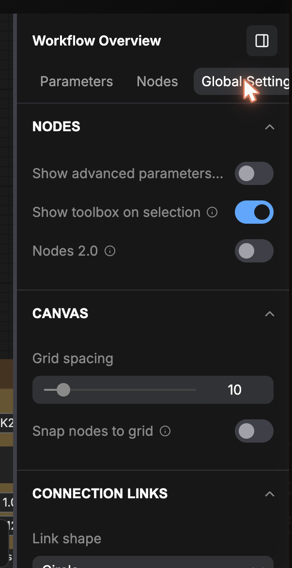 Workflow Overview, Global Settings