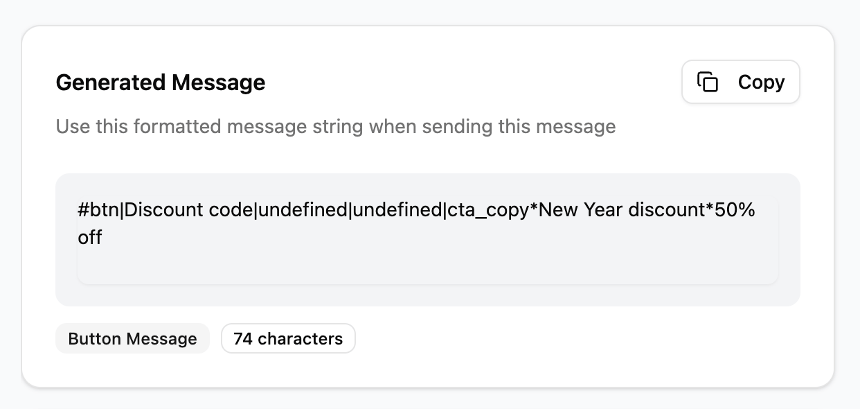 Generated Message with Copy button