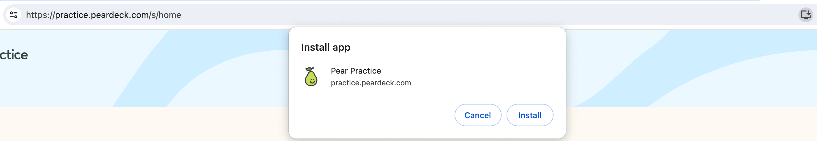 Click the button designed as a monitor and down arrow to install Pear Deck as a PWA. Then click the Install button.