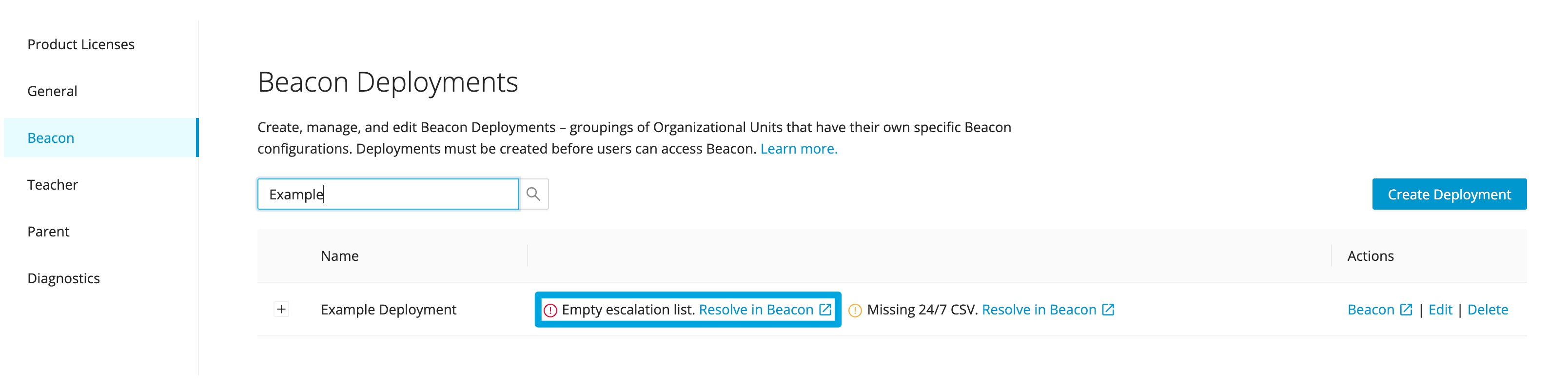 The Beacon Deployments tab highlighting the "empty escalation list" notification with a link to the Beacon…
