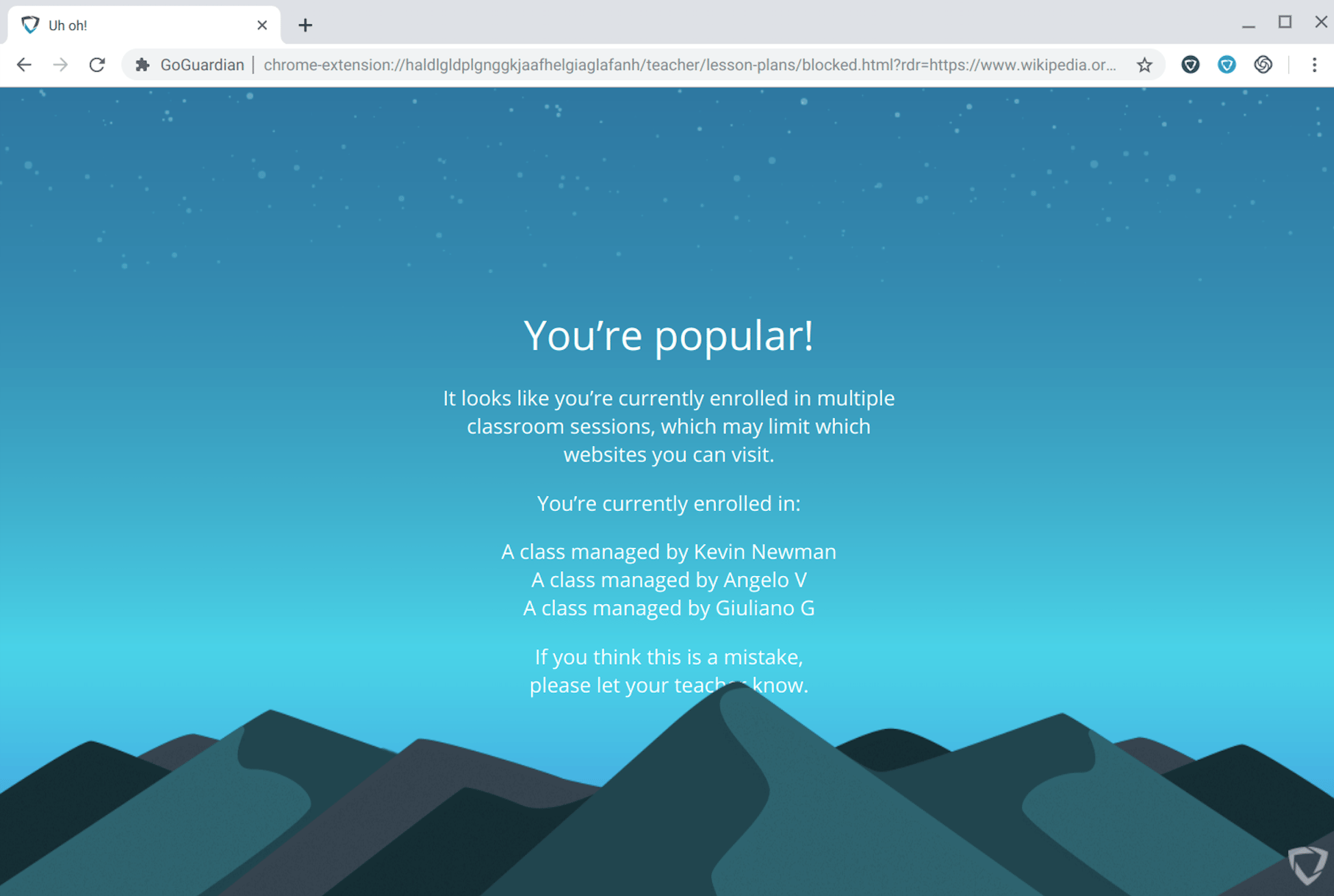 A blue background page with mountains and a starry sky displaying a a "You're popular" message that a student will see