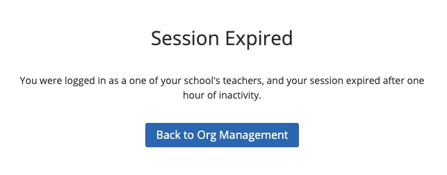 "Session Expired" message when an admin is logged out of a teacher's account