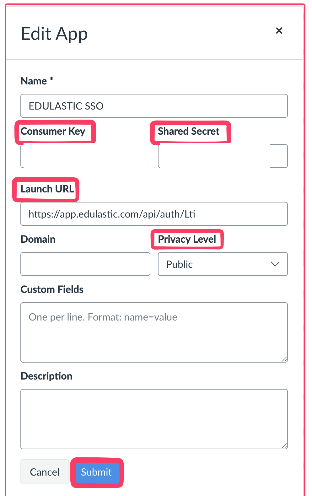 Update the Consumer Key, Shared Secret, Launch URL, and Privacy Level in the Canvas app. Credential values are redacted.