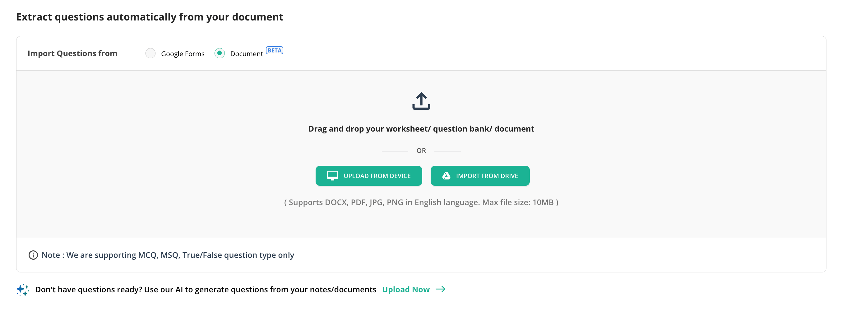 Upload a document from your device locally or Google Drive.