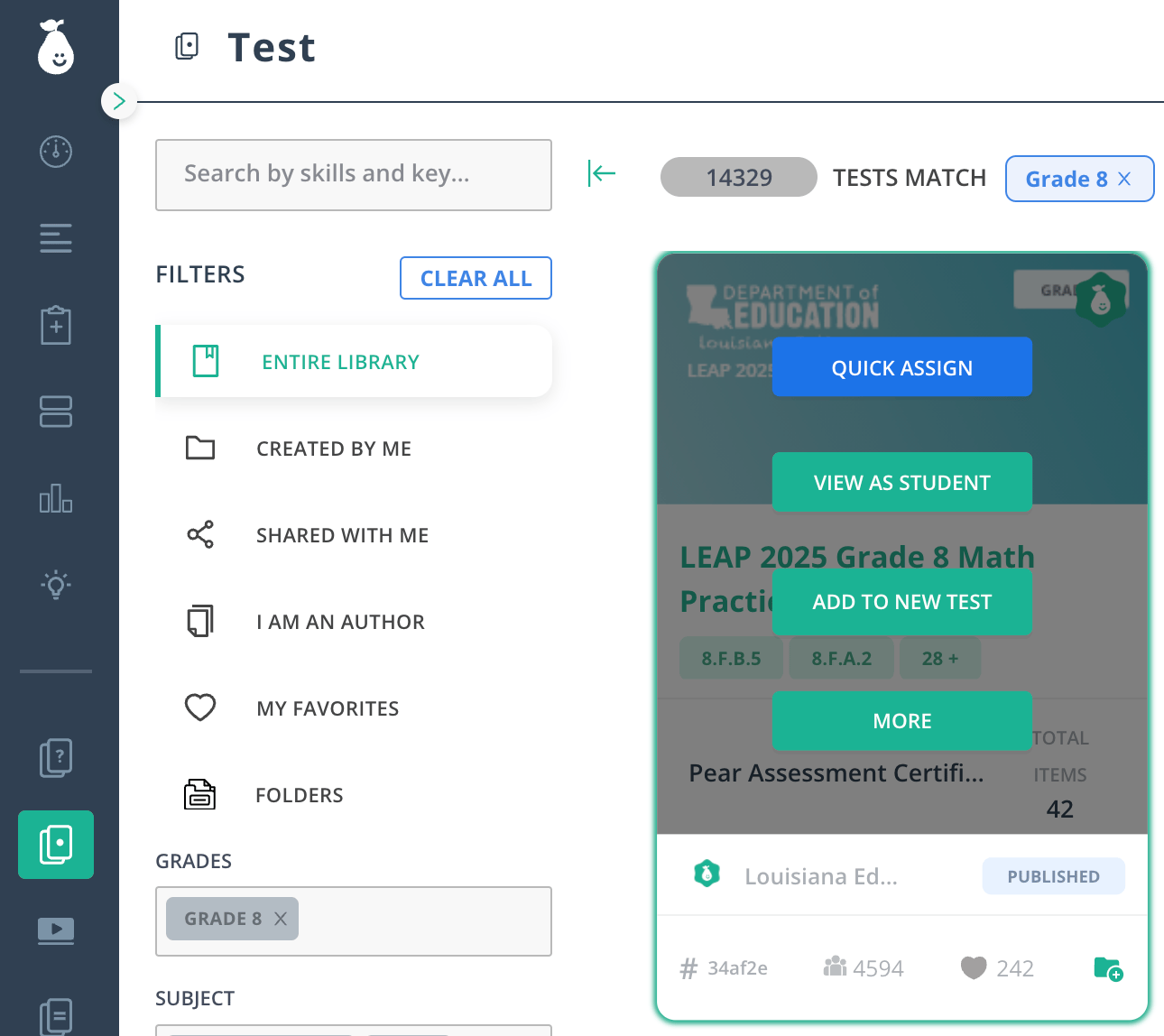 Quick Assign button when hovering the an assessment in the Test library.