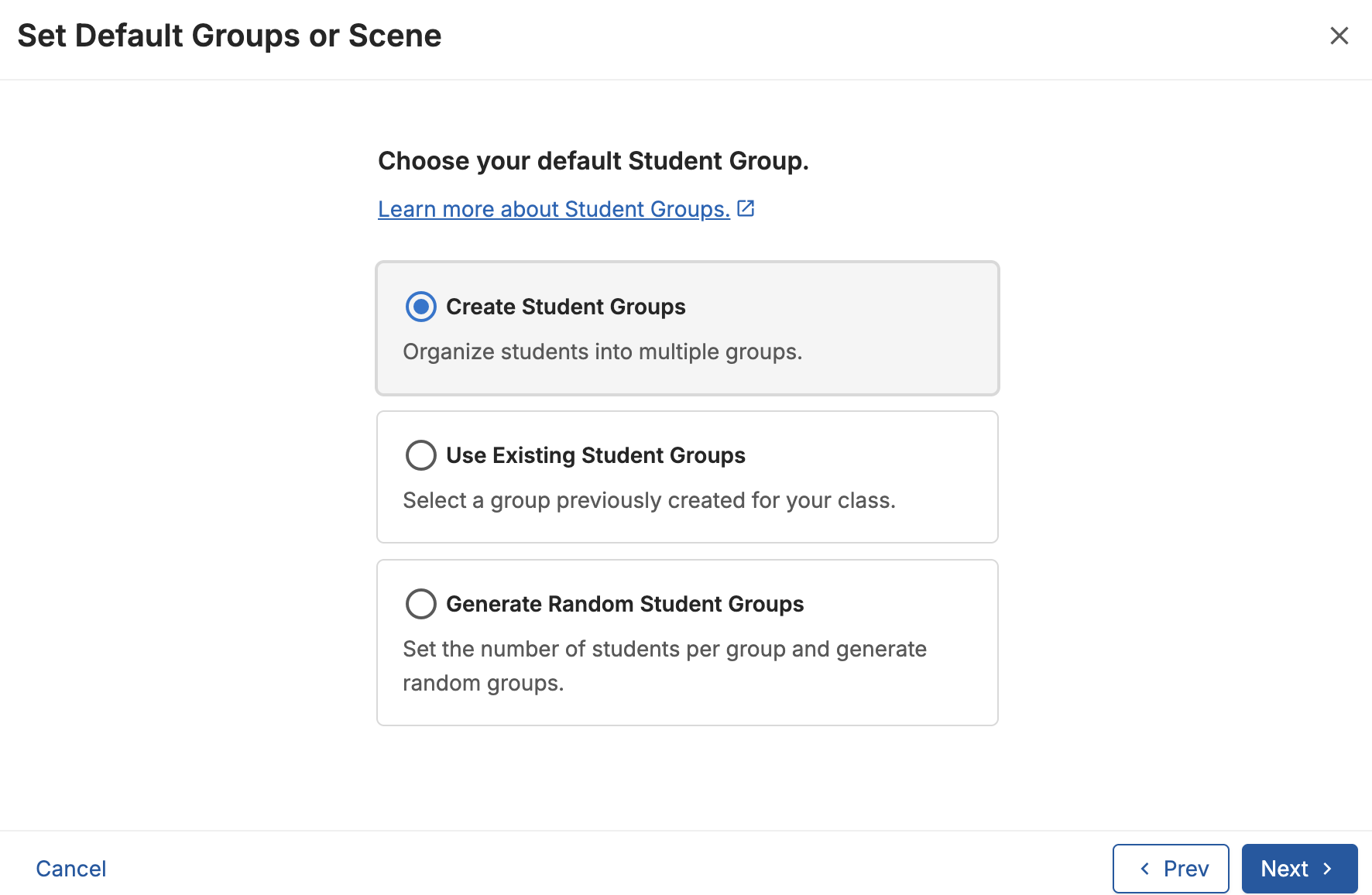 The 'Choose your default Student Group' screen with Create Student Groups selected