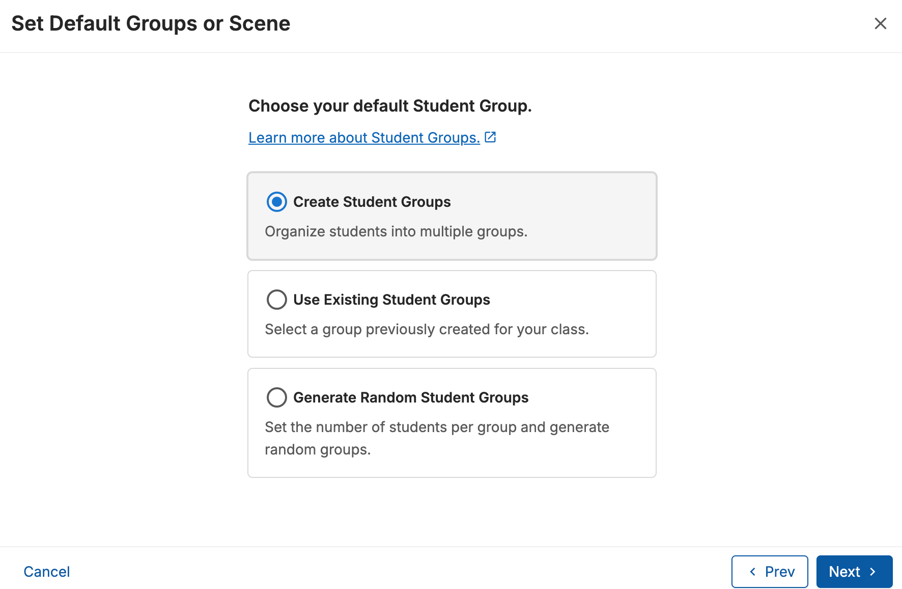 The 'Choose your default Student Group' screen with Create Student Groups selected