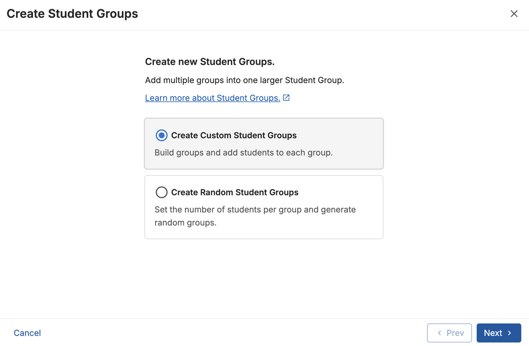 The 'Create Student Groups' modal with Create Custom Student Groups selected
