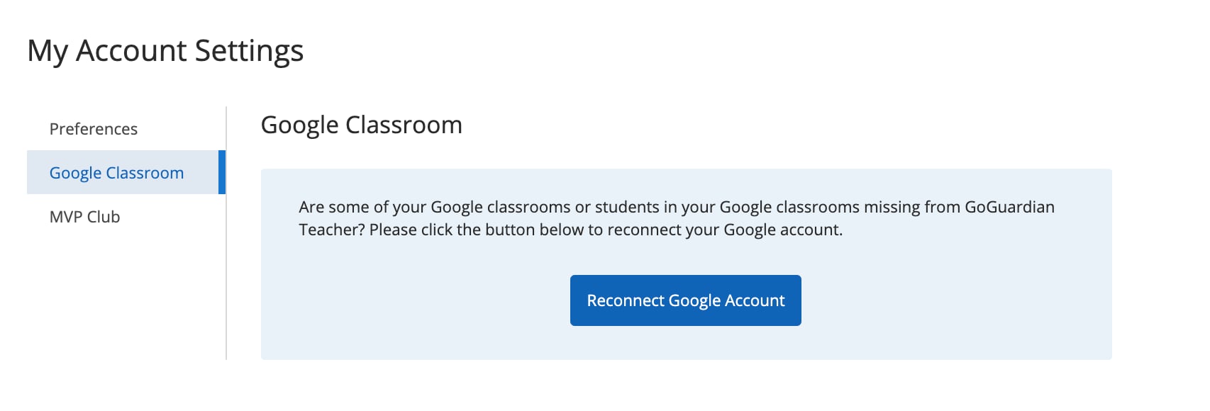 Account Settings for Google Classroom with option to Reconnect Google Account