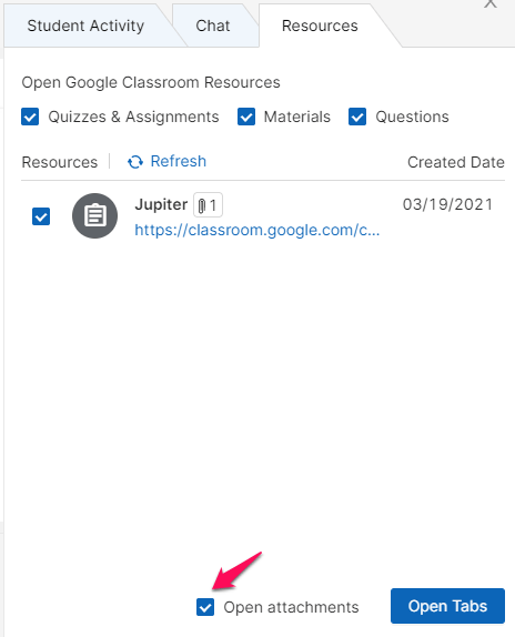 Open Attachments selected in Google Classroom resources