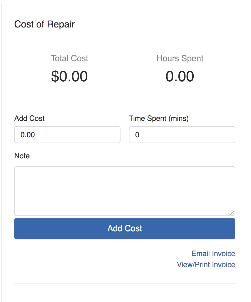 Cost of Repair section: Total Cost: $0.00, Hours Spent 0.00, Add Cost text box, time spent (minutes) text box,…