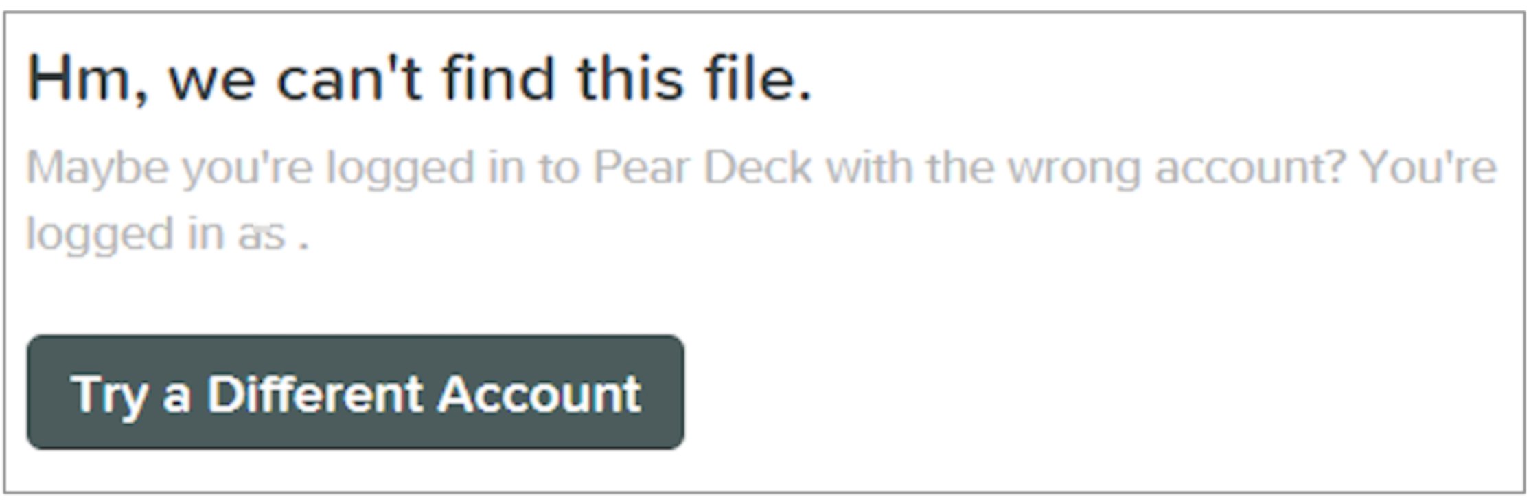 Error message example that says Sorry, we can't find this file