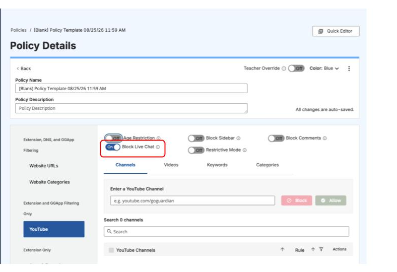 GoGuardian Admin YouTube policy section showing the Block Live Chat toggle turned on
