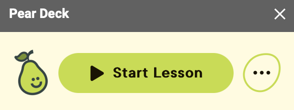 The Pear Deck for Google Slides sidebar with a red arrow pointing at the green button entitled Start Lesson
