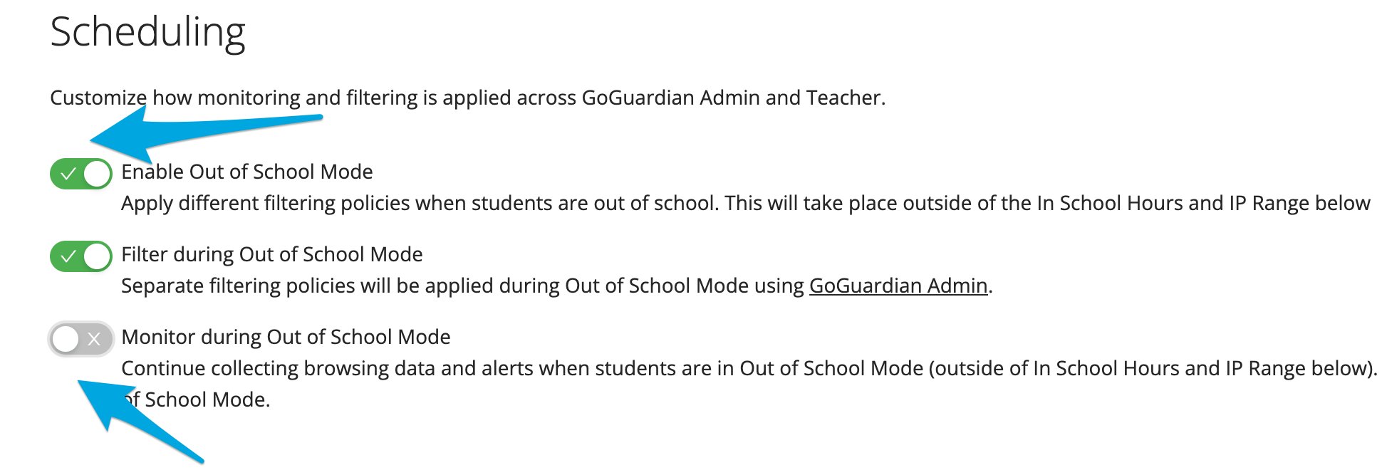 GoGuardian 'Out of School Mode' Settings highlighting the 'Monitoring During out of school' option