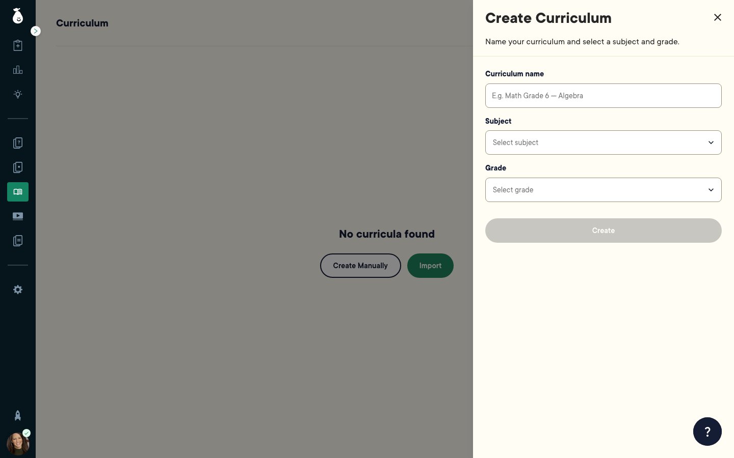 Create Curriculum panel with Curriculum name, Subject, and Grade fields