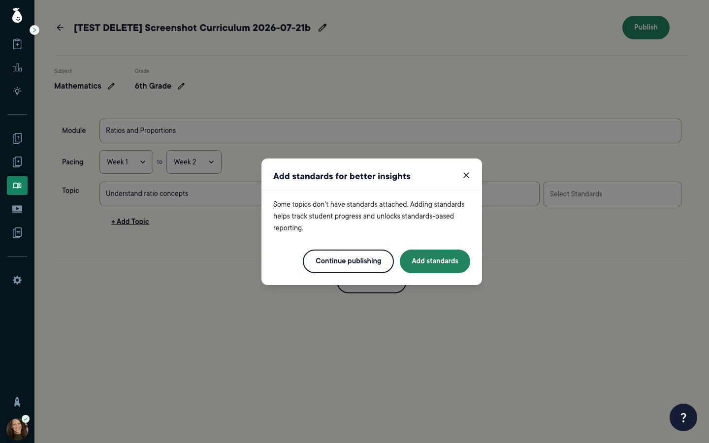 Add standards for better insights dialog with Continue Publishing and Add Standards options