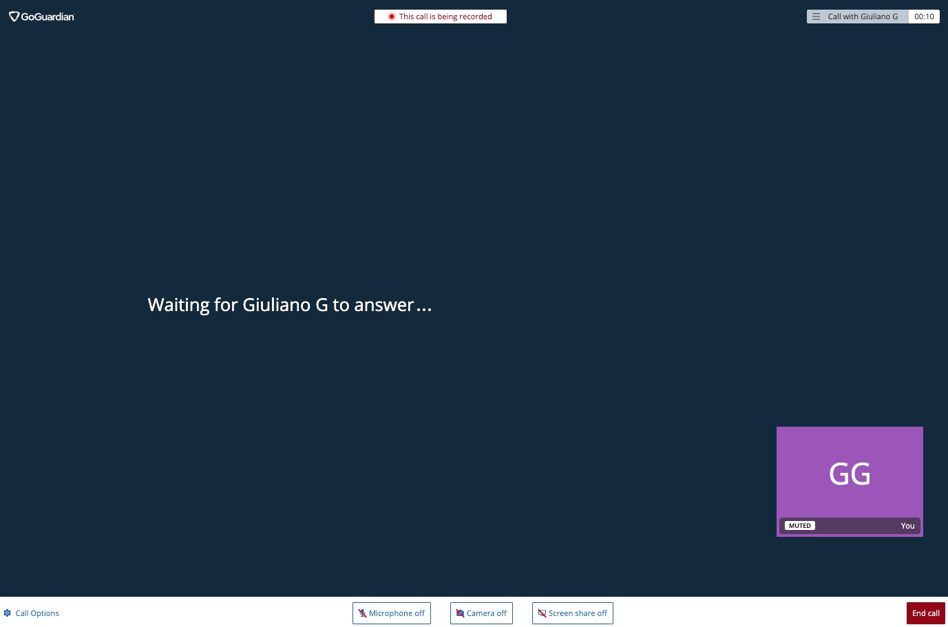 GoGuardian "This call is being recorded". Call with Giuliano G. 00.10 (ten seconds) Waiting for Giuliano G to…