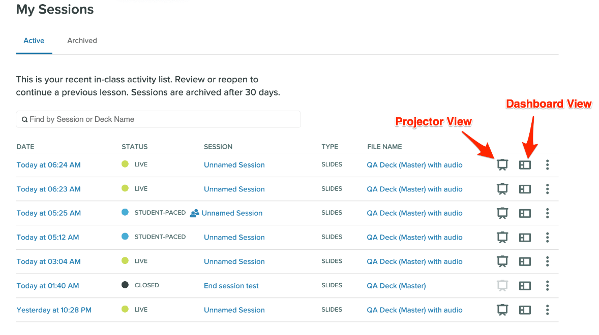 Sessions page with red arrows pointing at the Projector and Dashboard icons