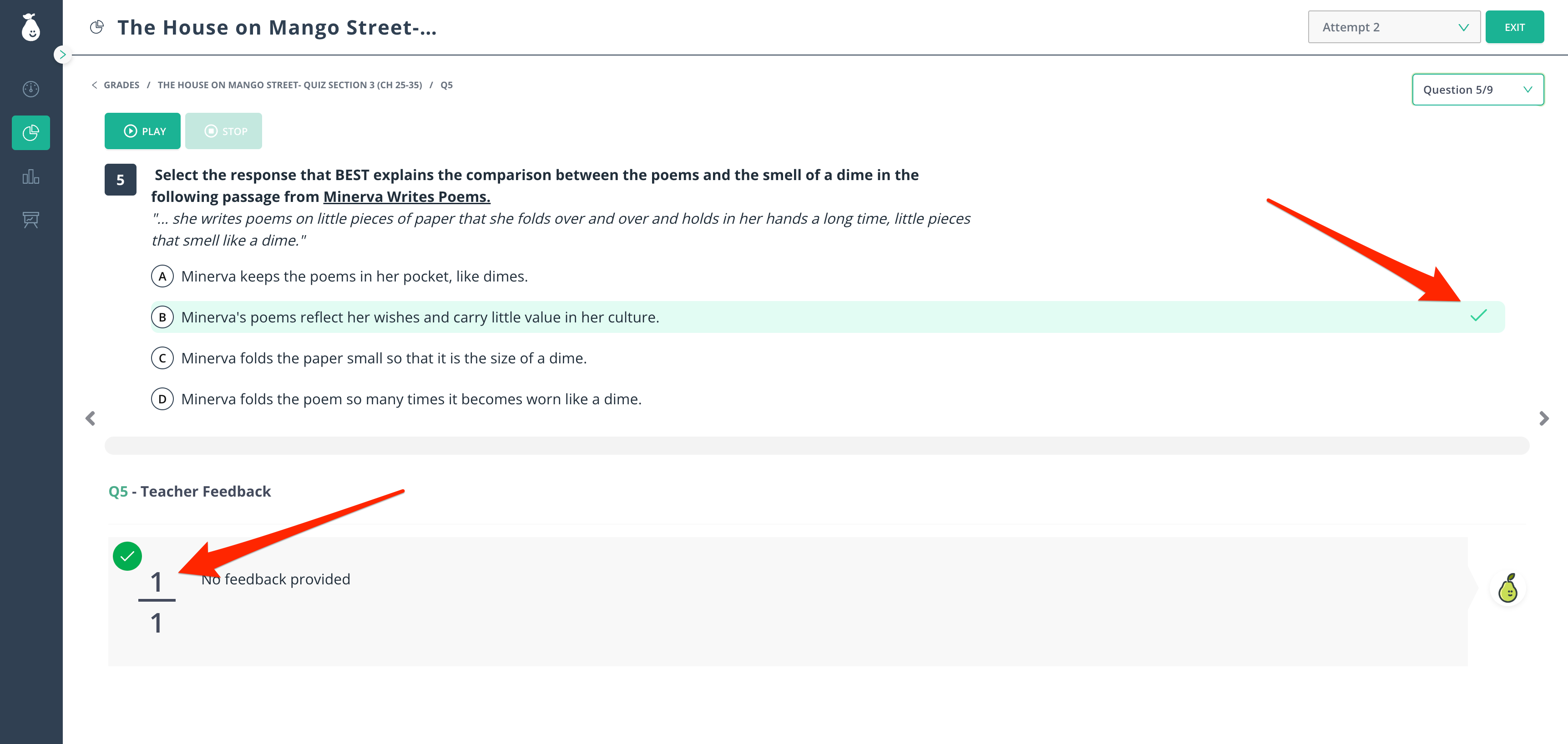 Pear Assessment student question review screen showing a selected answer choice and the per-question teacher feedback score