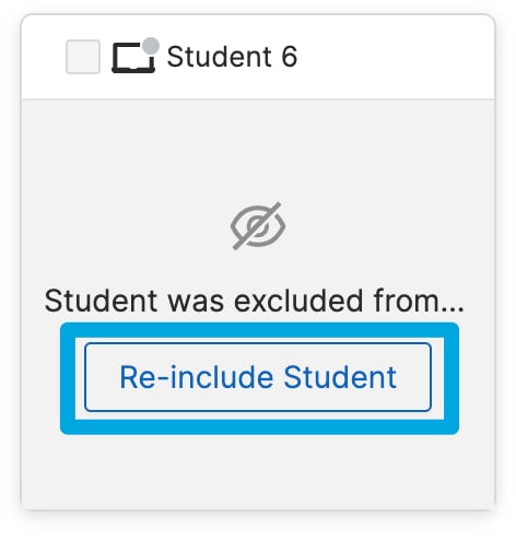Click Re-include Student. The student returns to the main view.