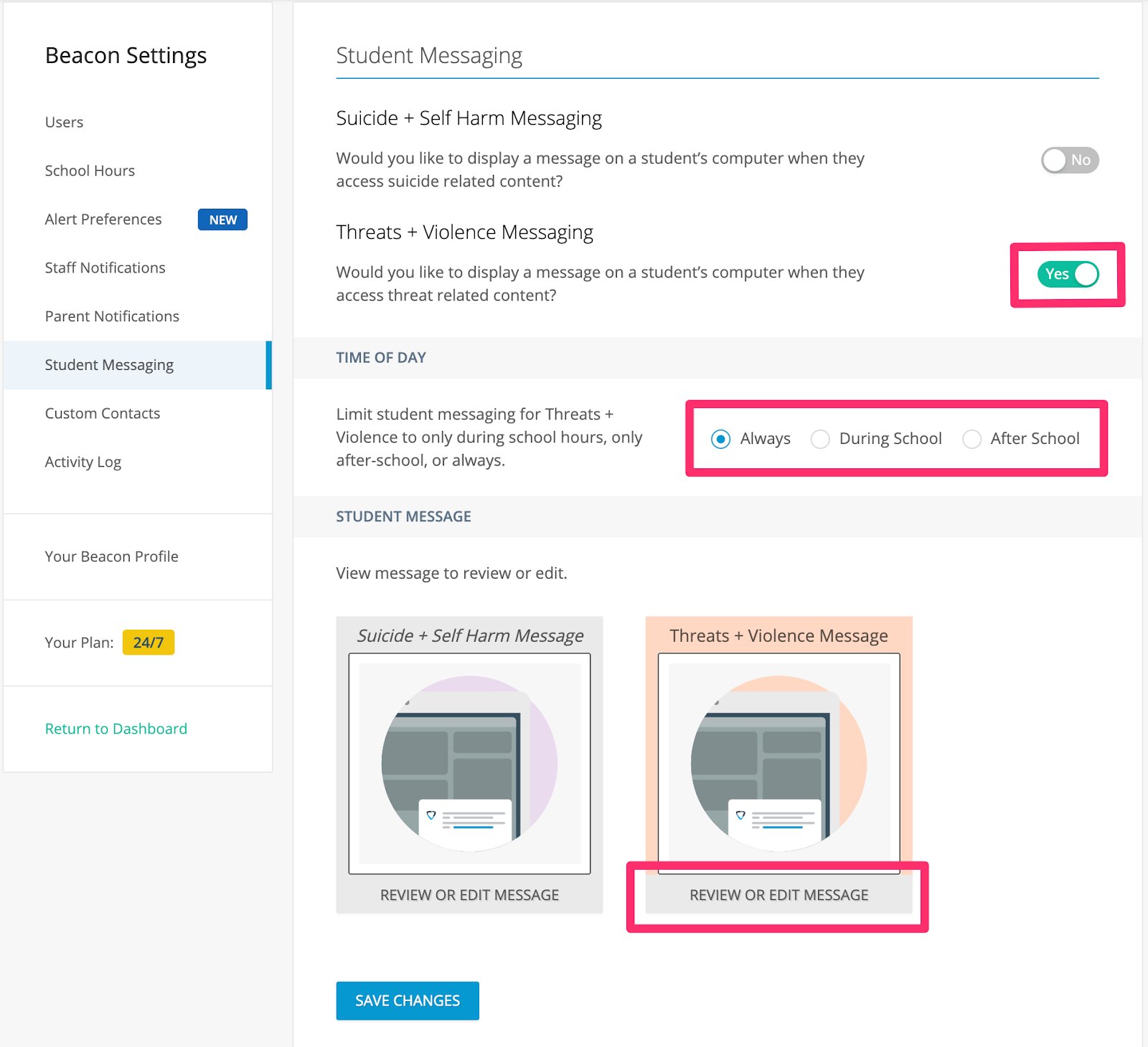 Beacon Settings Menu: Student Messaging (selected). Threats + Violence Messaging: Would you like to display a…