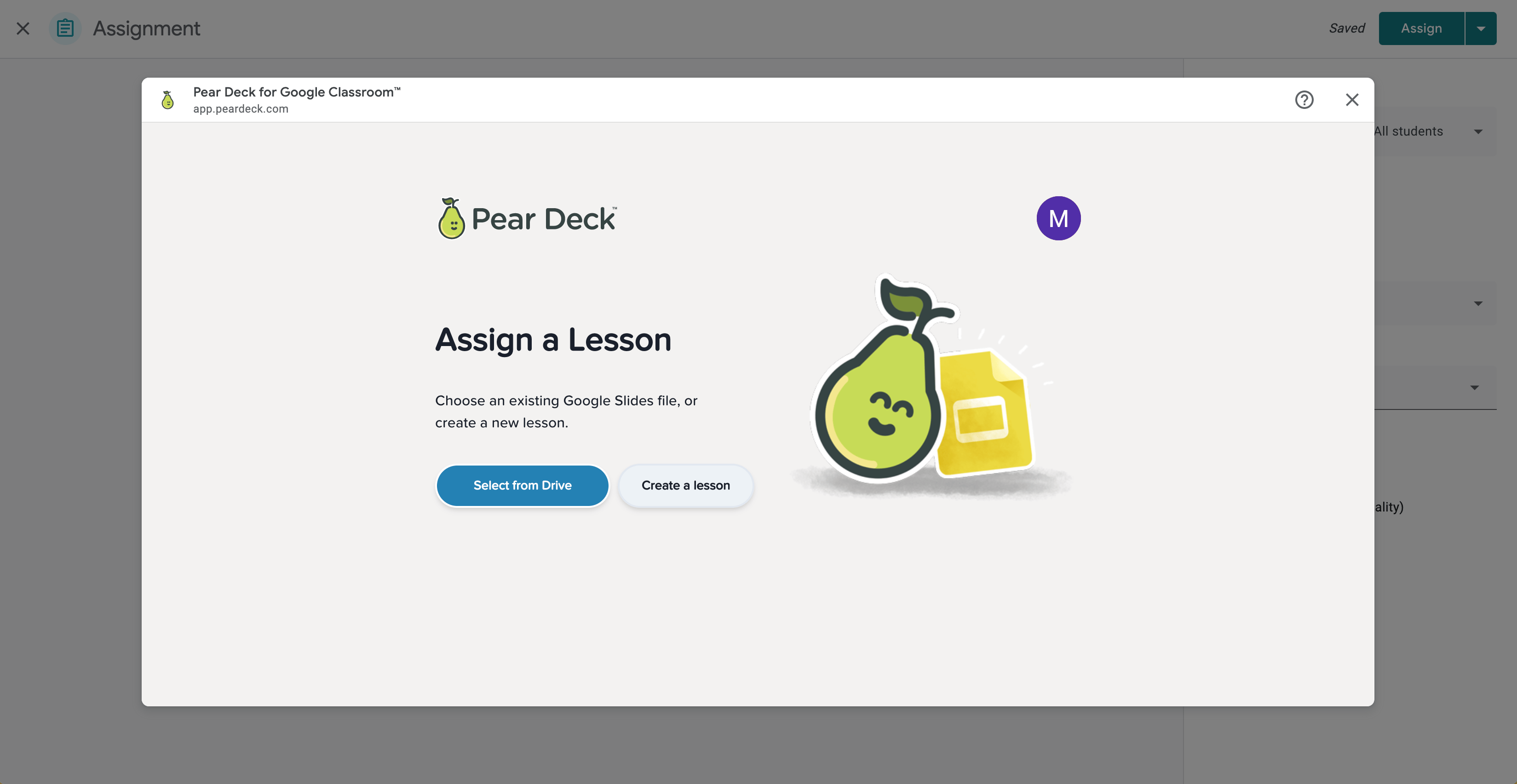 Assign a lesson with Google Classroom; button choices: Select From Drive and Create a Lesson