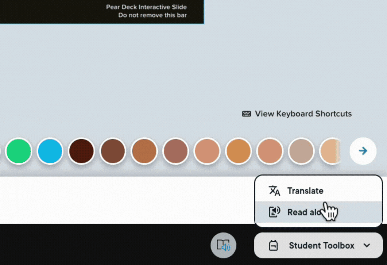 A student opens the Student Toolbox and uses its Read Aloud and Translate tools during a Pear Deck session