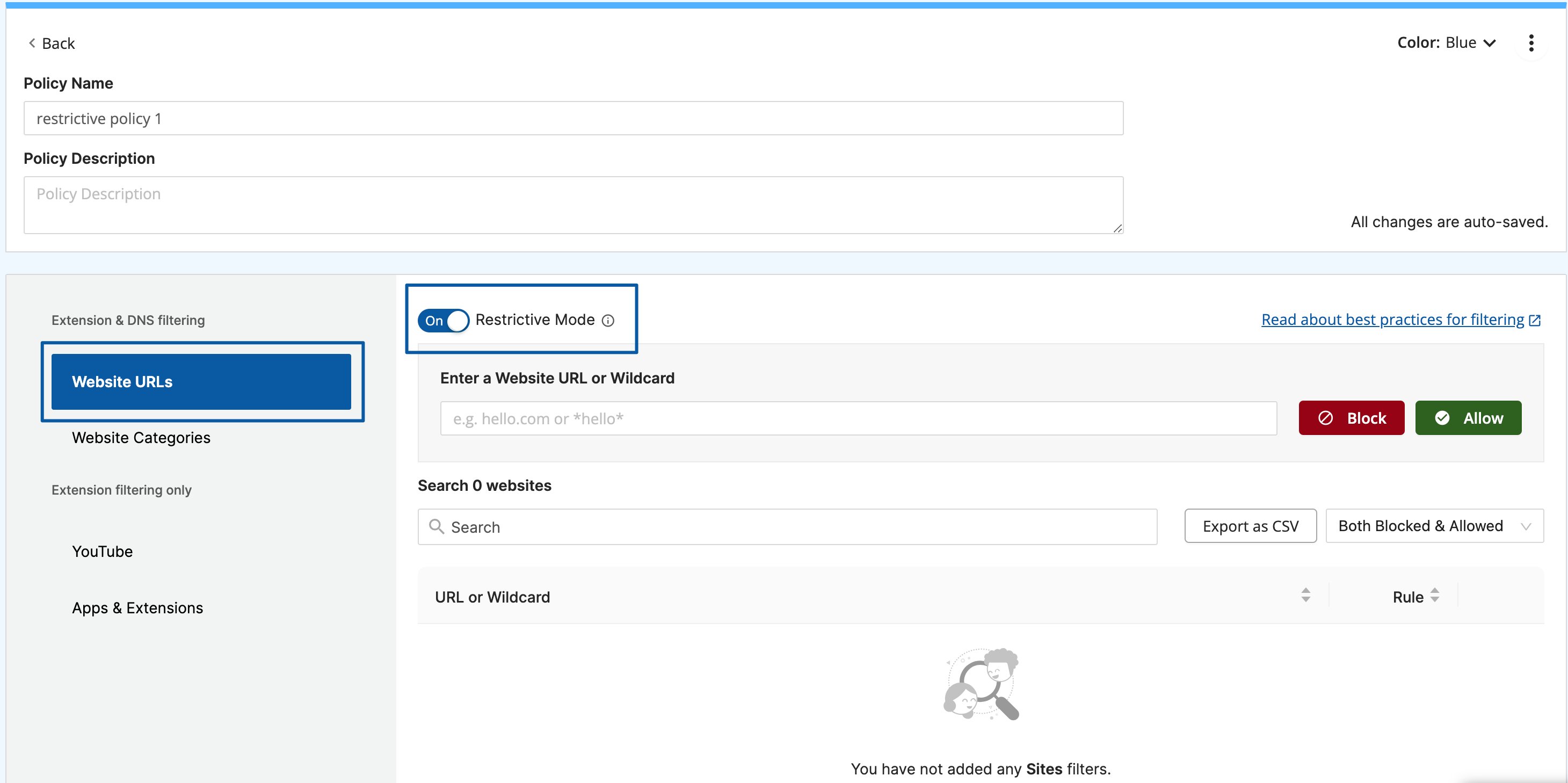 Policy showing Restrictive Mode toggled on under Website URLs