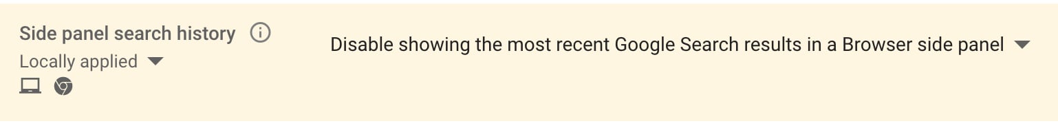 Google Admin Console Users & browsers settings showing the Side panel search history policy set to disable recent Google Search results in the browser side panel
