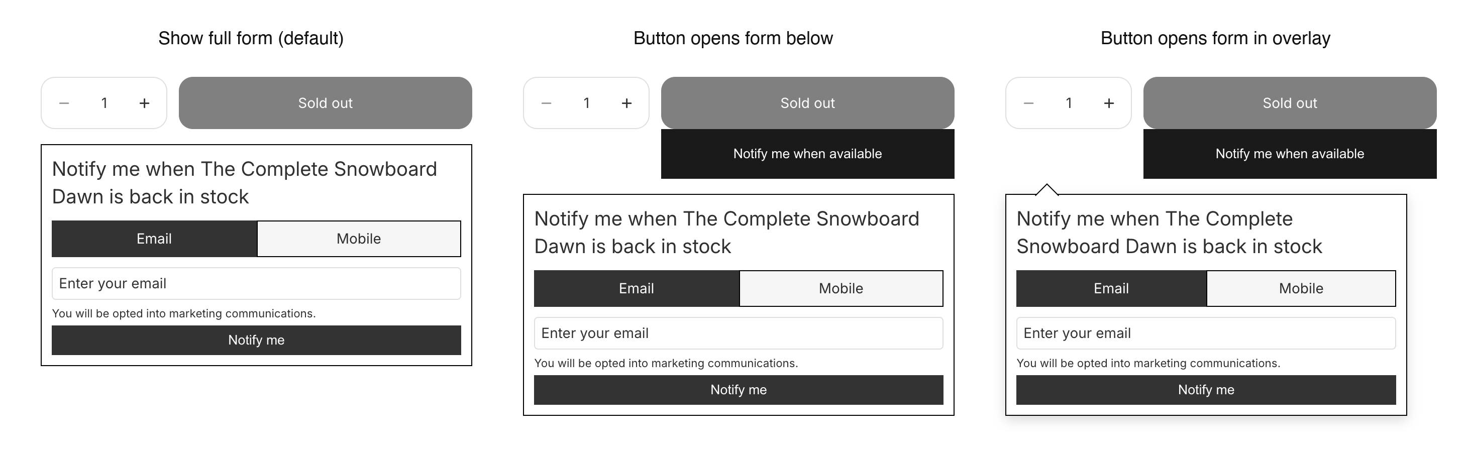 The three Notify Me display modes side by side