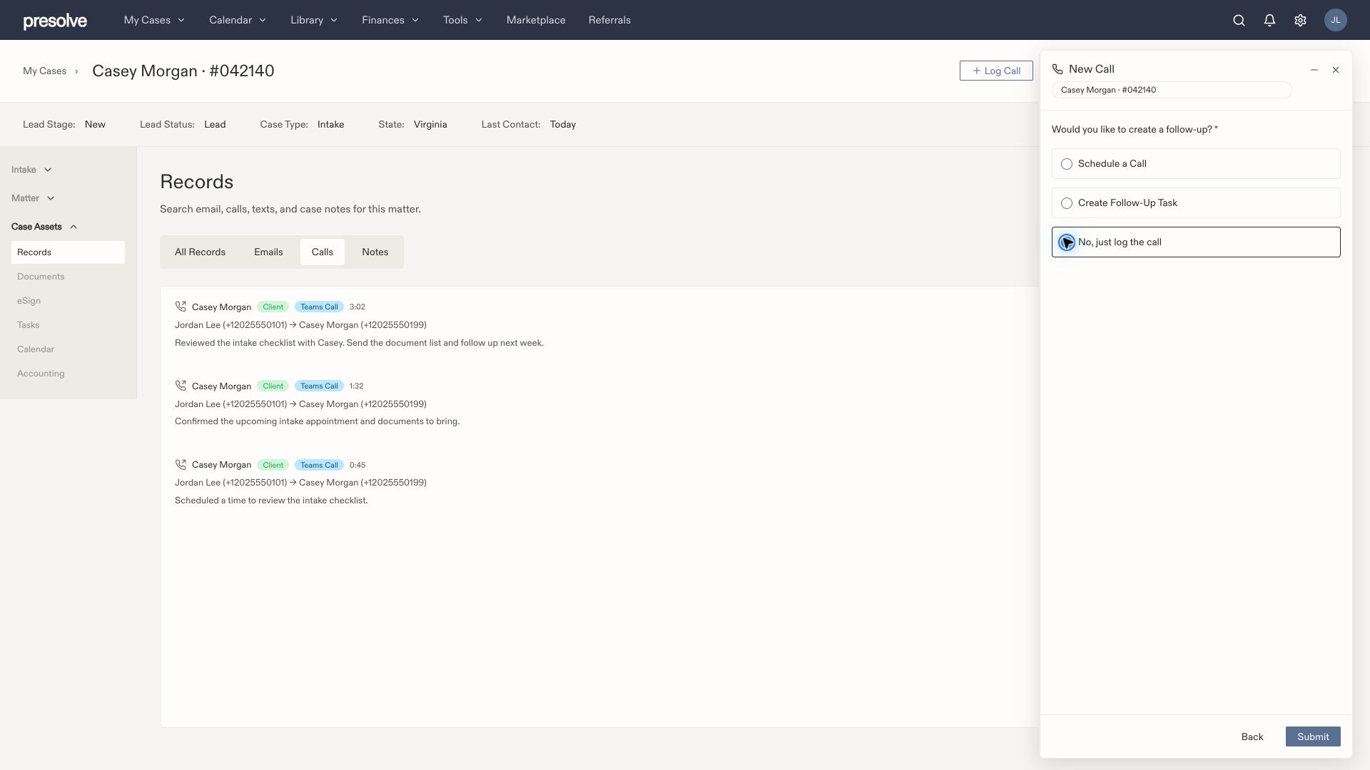 Follow-up choice with No, just log the call selected and Submit ready.