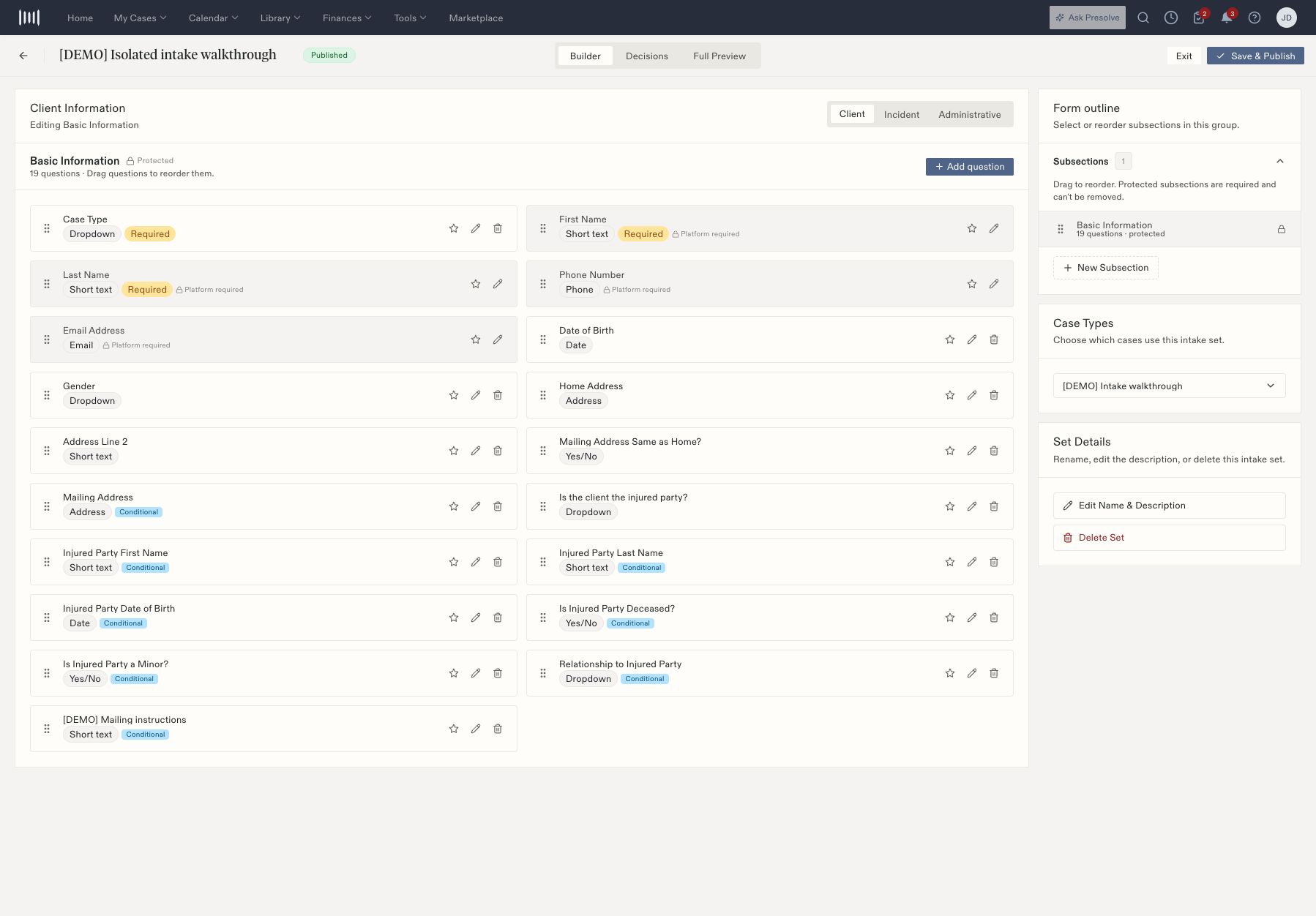 The published demo intake builder showing questions, protected fields, outline, and case-type assignment.