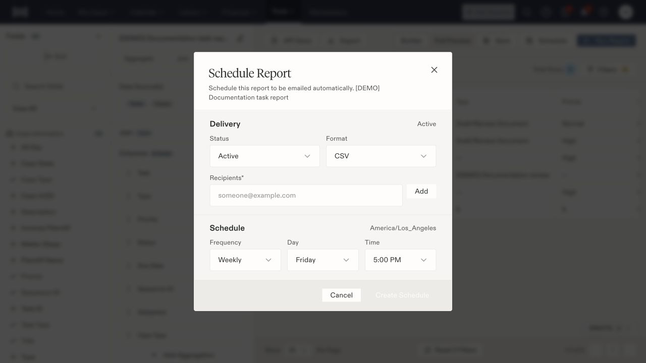 Schedule Report dialog with Active status, CSV format, empty recipients, weekly frequency, and displayed timezone.