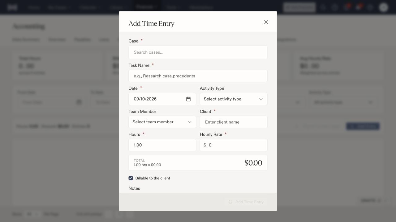 Add Time Entry dialog with case, task name, date, activity type, team member, client, hours, rate, and billable checkbox.