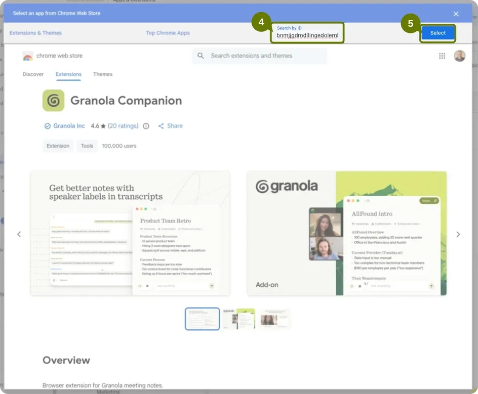 Chrome Web Store picker with the Granola extension ID entered in the Search by ID field and the Select button highlighted