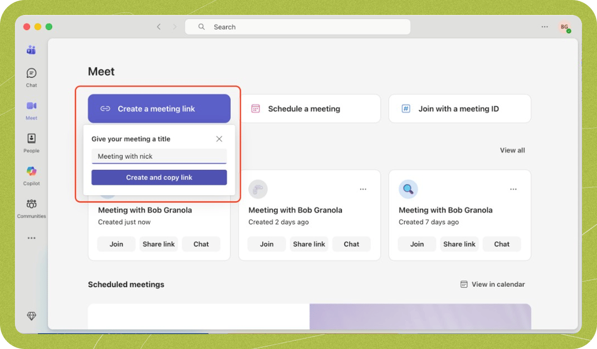 Microsoft Teams Meet view with the "Create a meeting link" button and "Create and copy link" confirmation highlighted.